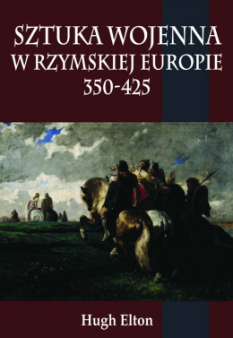 Sztuka wojenna w rzymskiej Europie 350-425