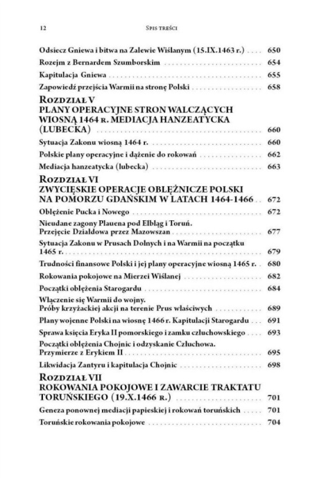 Trzynastoletnia wojna z Zakonem Krzyżackim 1454-1466 Trzynastoletnia wojna z Zakonem Krzyżackim 1454-1466