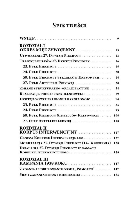 Wołyńska Dywizja. 27. Dywizja Piechoty w latach 1921-1939 Wołyńska Dywizja. 27. Dywizja Piechoty w latach 1921-1939